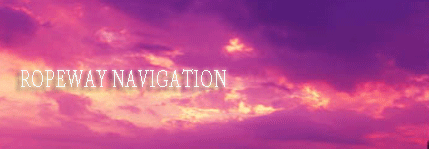 ROPEWAY NAVIGATION